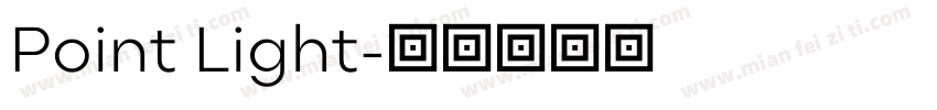Point Light字体转换